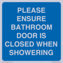 please-ensure-bathroom-door-is-closed-when-showering~